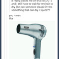 Dry Hair Please