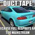 Duct tape solves everything