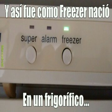 Freezer vuelve - meme