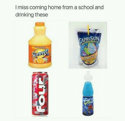 Back when they where energy drinks - meme