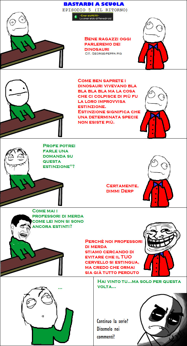 Quinto episodio Bastardi a scuola-Buona visoneh! - meme