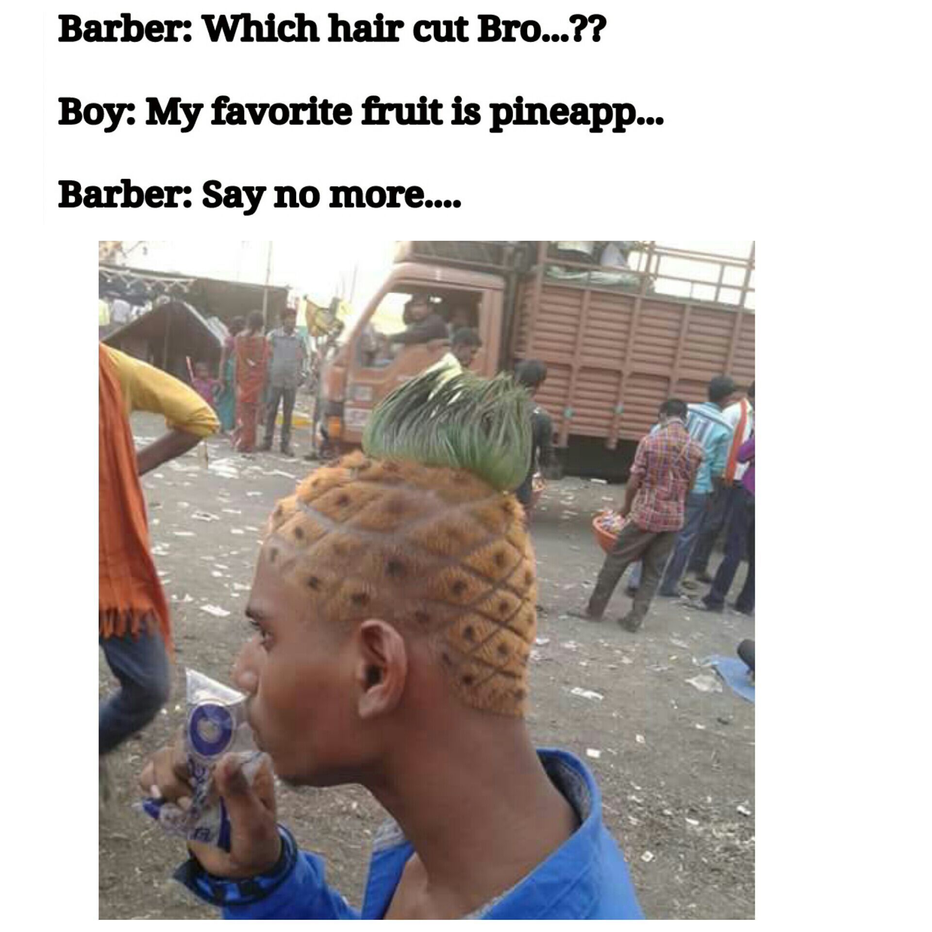 pineapple haircut.. - meme