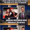 This couldn't be more accurate. Let all the juggalos start the rage in the comments