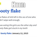 booty flakes
