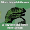 a little late to the leo meme party