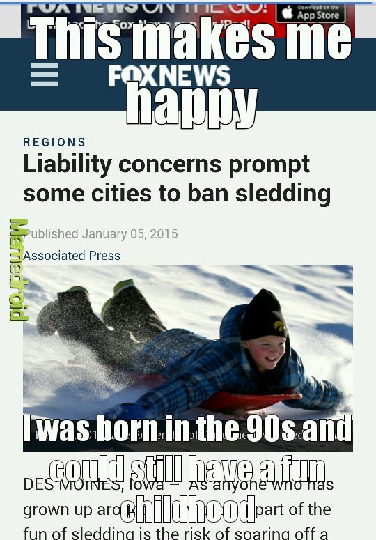 Sledding is too fun - meme