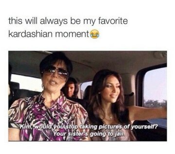 Kim Kardashian everybody - meme