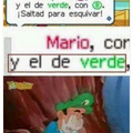 Pobre Mario verde perdon luigi