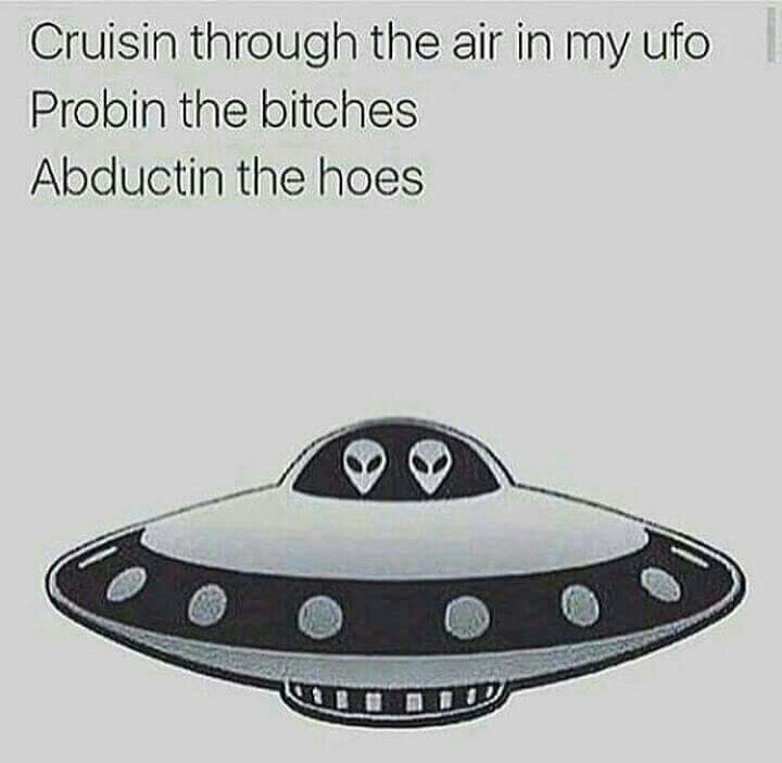 The aliens... - meme