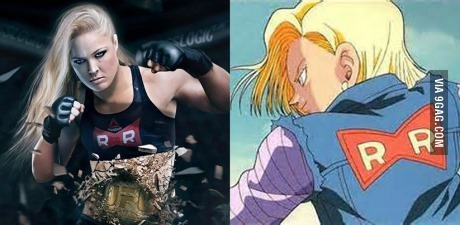 Ronda rousey is android 18 - meme