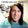 I love you Cage