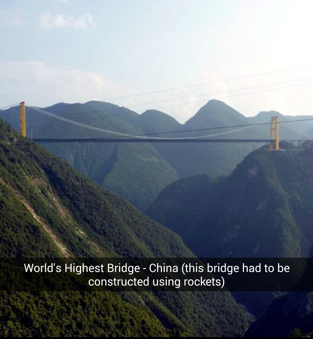 World's Highest Bridge - China - meme
