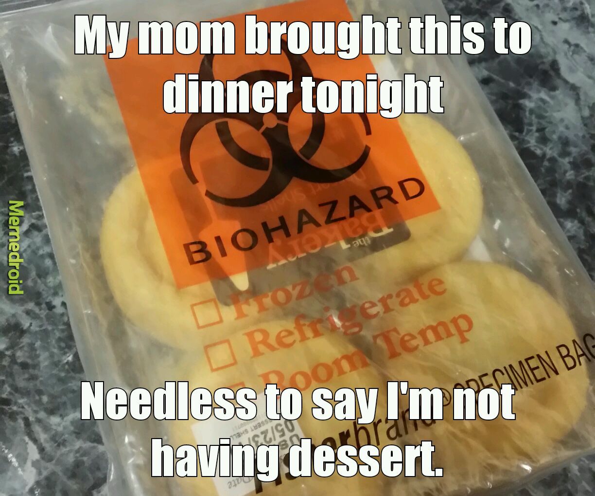 No dessert for you! - meme