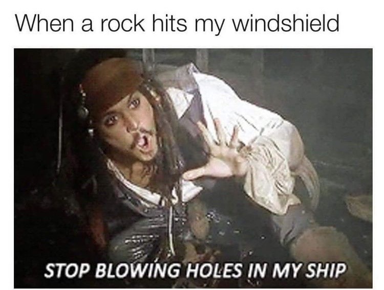 crack in the windshield - meme