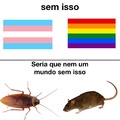 o gayzismo é fascismo colorido,o Olavo de Carvalho tem nos avisado desde 2015