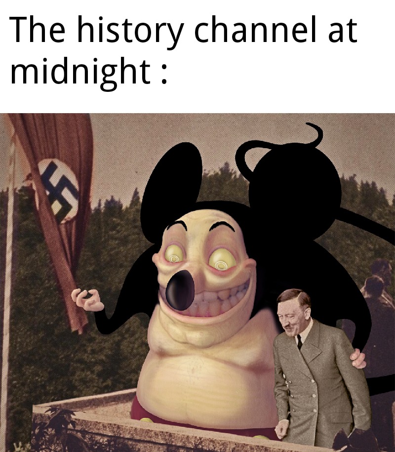 History channel at midnight - meme