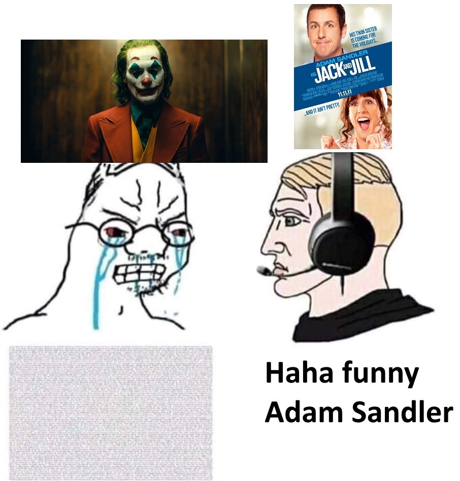 Haha funny adam sandler - meme