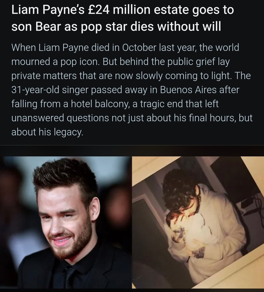 Liam Payne’s €24M estate goes to son Bear after tragic death - meme