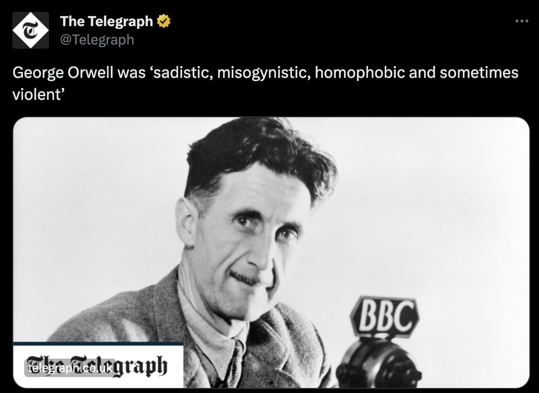 now they are cancelling Orwell - meme