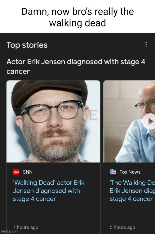 Walking Dead actor Erik Jensen diagnosed with stage 4 cancer - meme