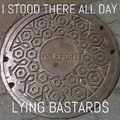 Lying Bastards