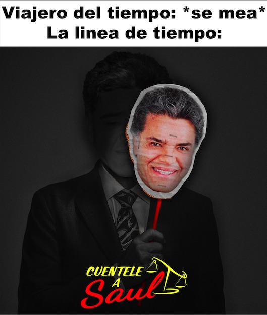 Cuentele a saul - meme