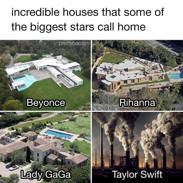 Taylor Swift beautiful home - meme