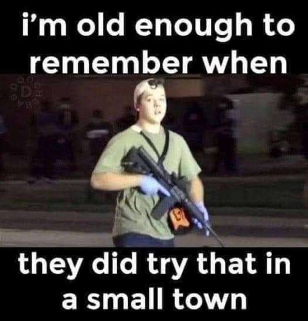 Try that in a small town - meme
