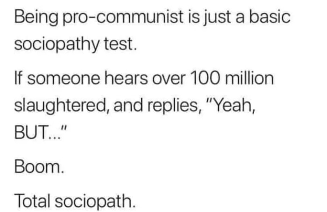 Communism is just a sociopathy filter now - meme