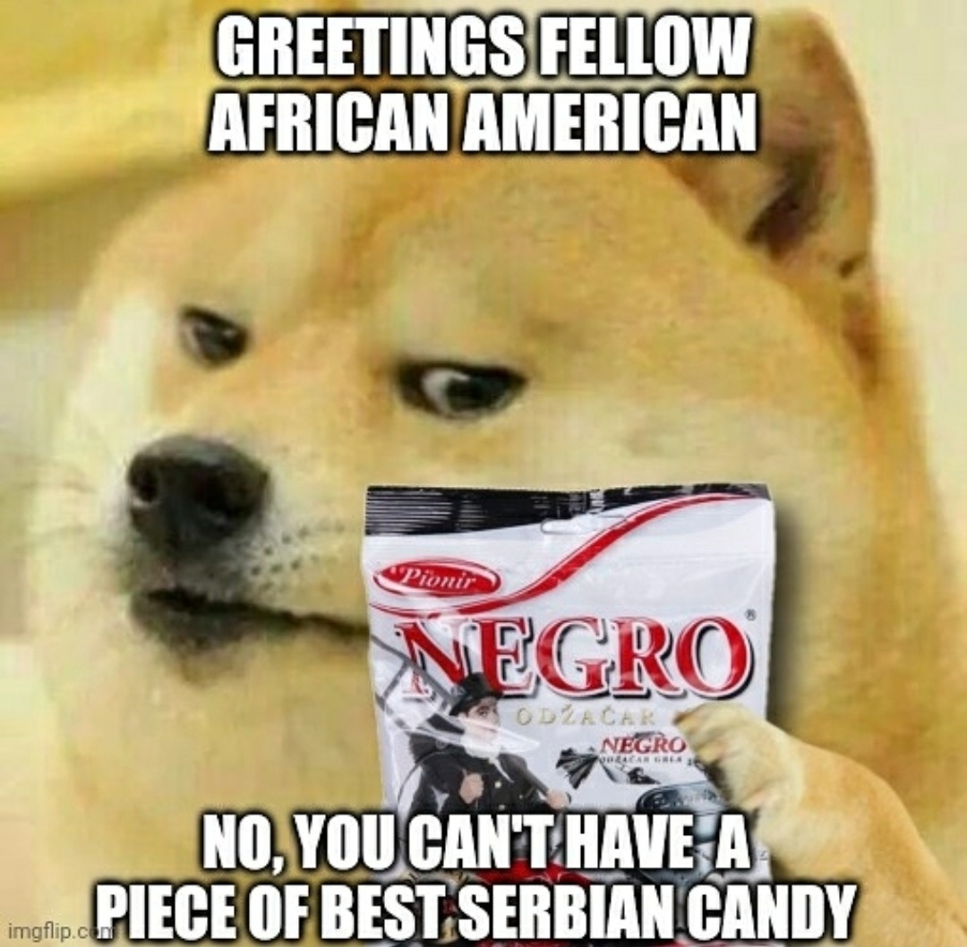 Best Serbian Candy - meme