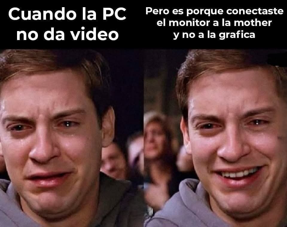 la PC no da video porque conectaste el monitor donde no era - meme