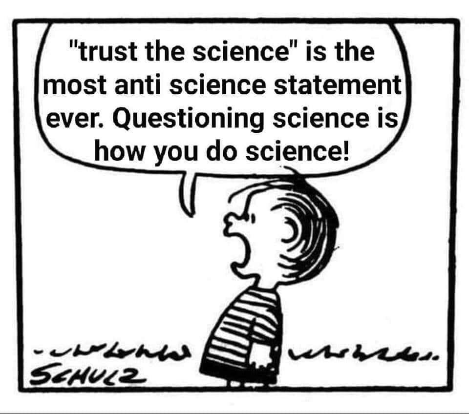 Trust the Science!!! - meme