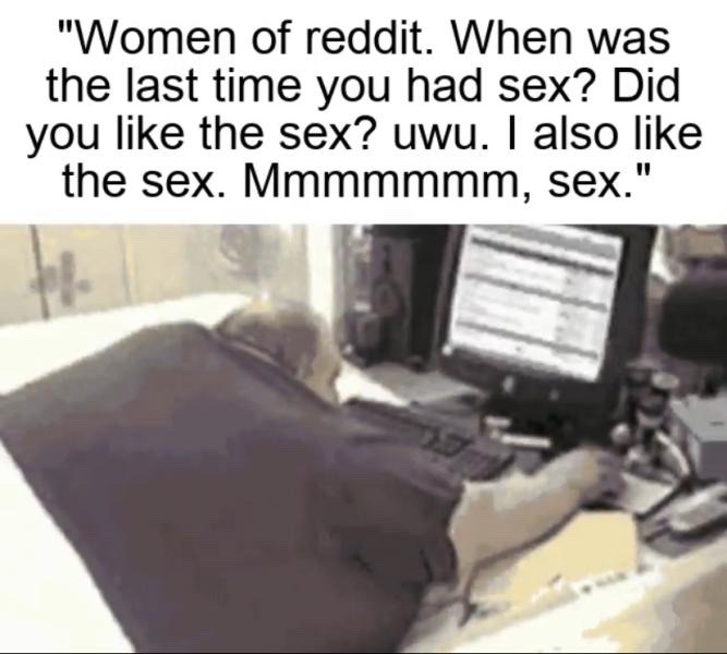 mmmmm, sex. - meme