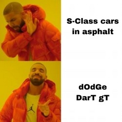 Dodge Dart GT is goat - meme