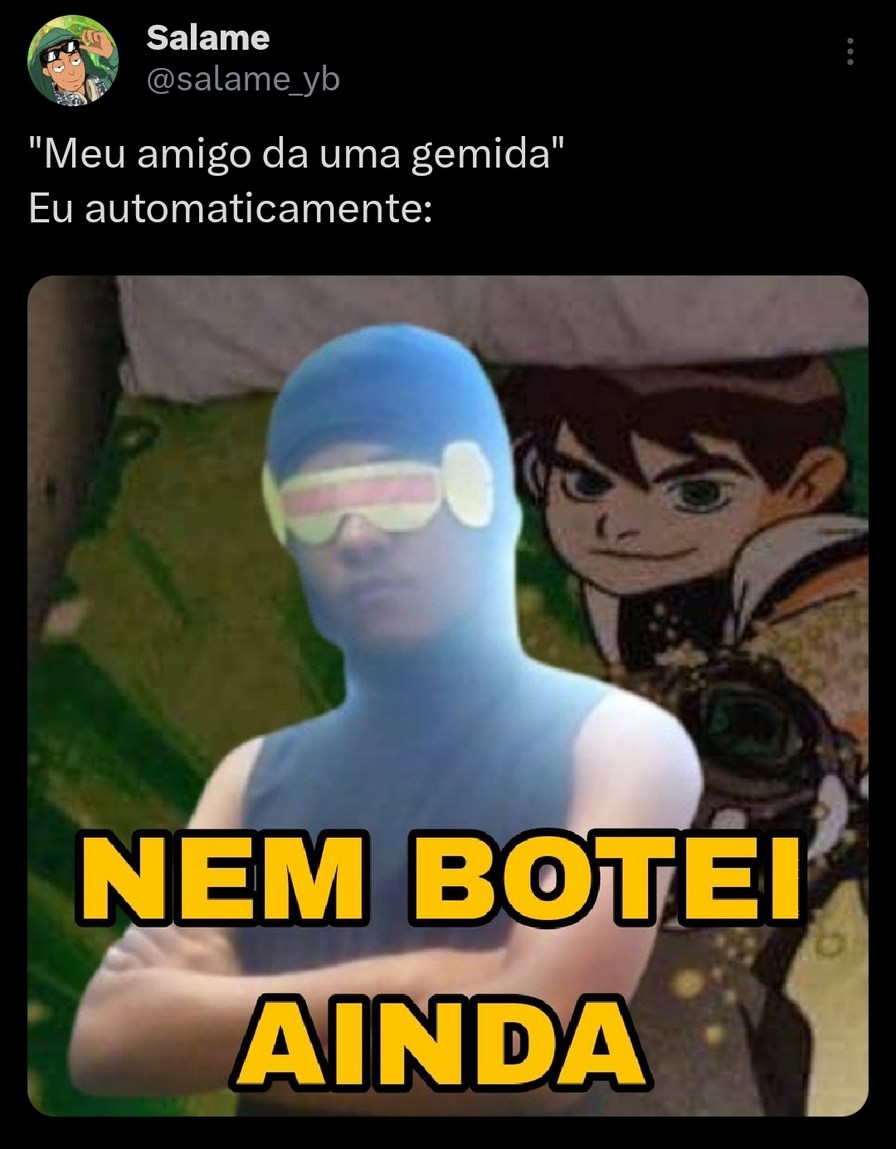 Oxê, nem botei ainda - meme