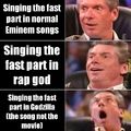 The song is basically all a fast part (Godzilla)