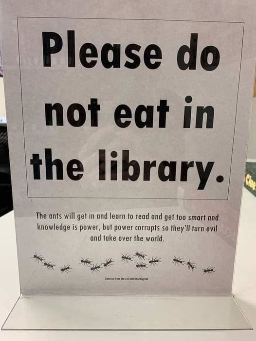 Why you shouldn't eat in the library - meme