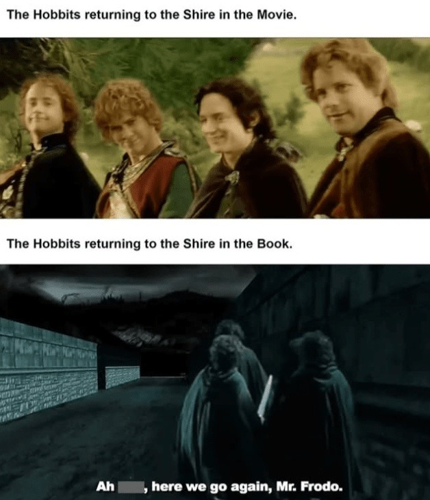 Movie hobbits: heroes. Book hobbits: back to the grind - meme