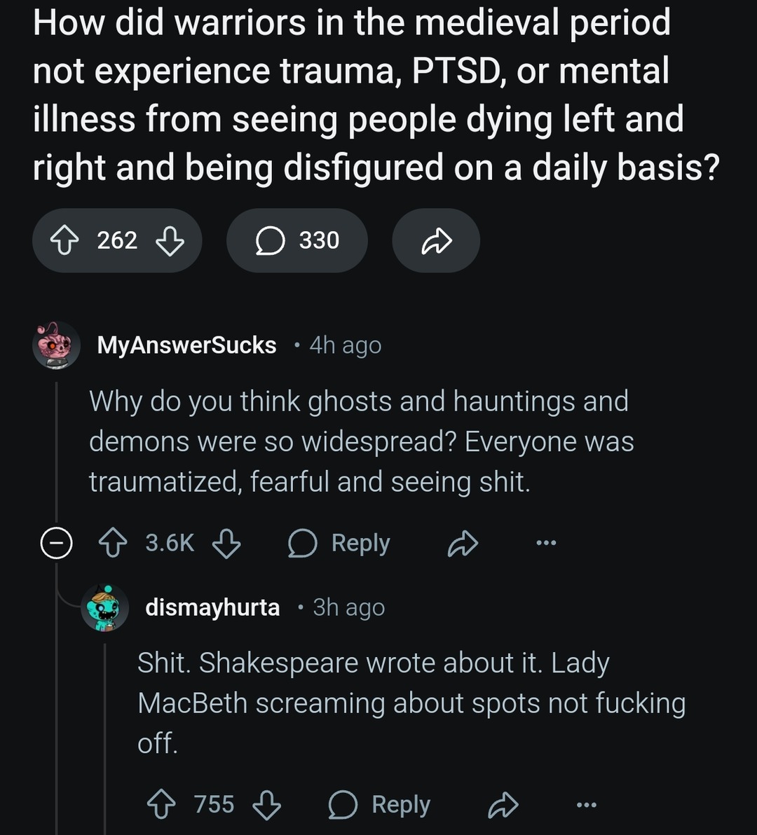 Medieval PTSD was called seeing demons - meme