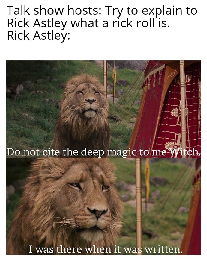 Rick roll is dying. Save it - meme