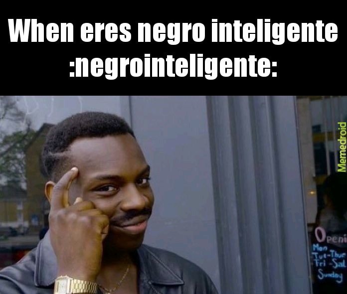 Negro inteligente - meme