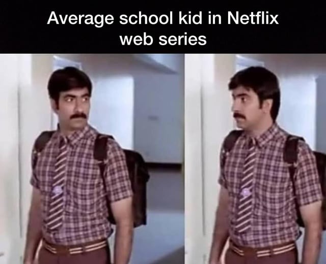 Netflix school kid - meme