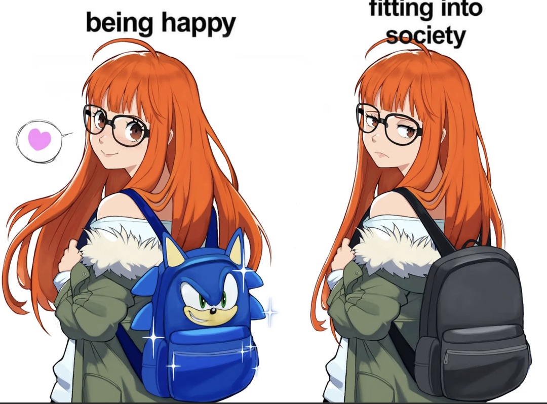 Be yourself, normal people are boring - meme