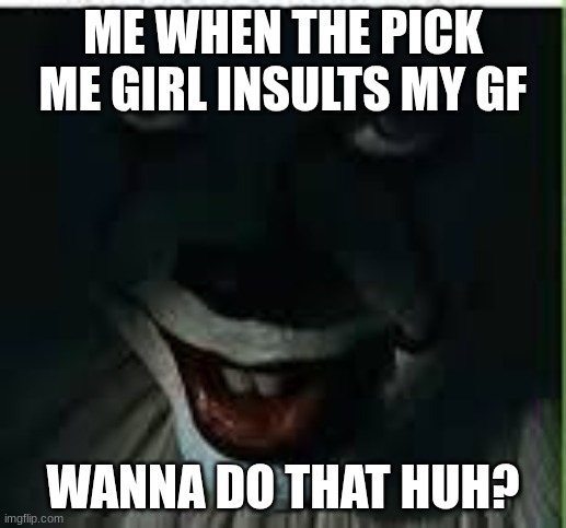 don't mess with my girl - meme