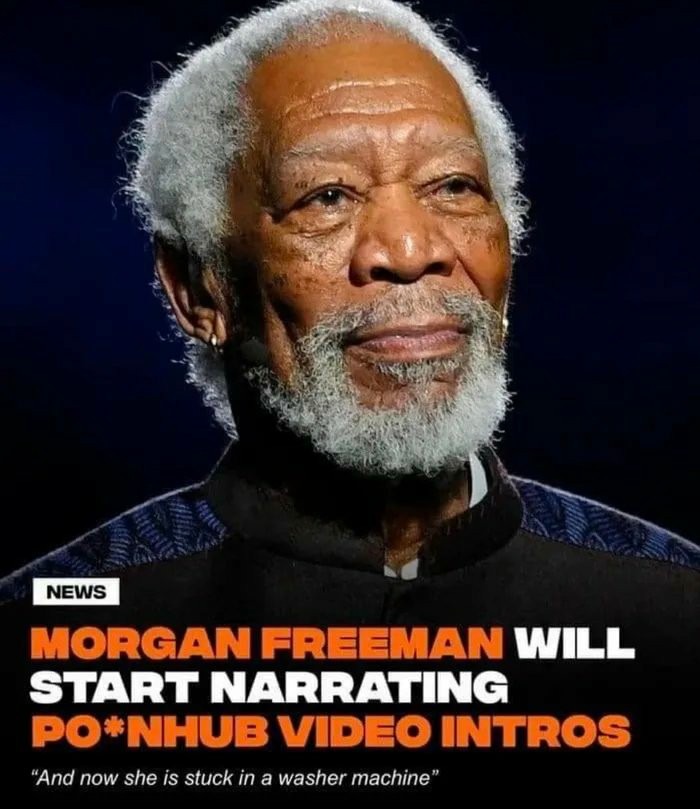 morgan freeman meme shes right you know