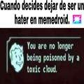 Traducción: Ya no estas envenenado por una nube tóxica