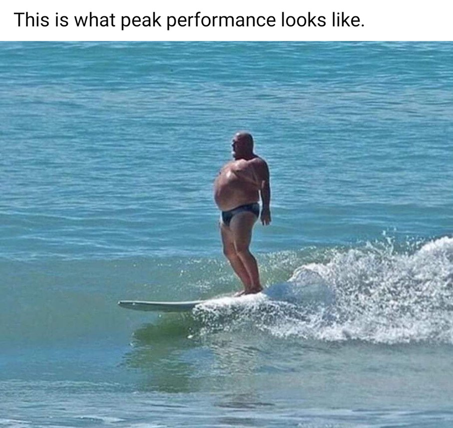 Peak performance - meme
