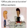 Can any office workers confirm?