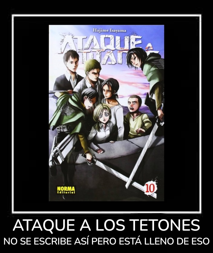 Animierda ataque a los titanes - meme