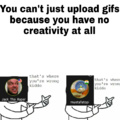 Gifs are cancer